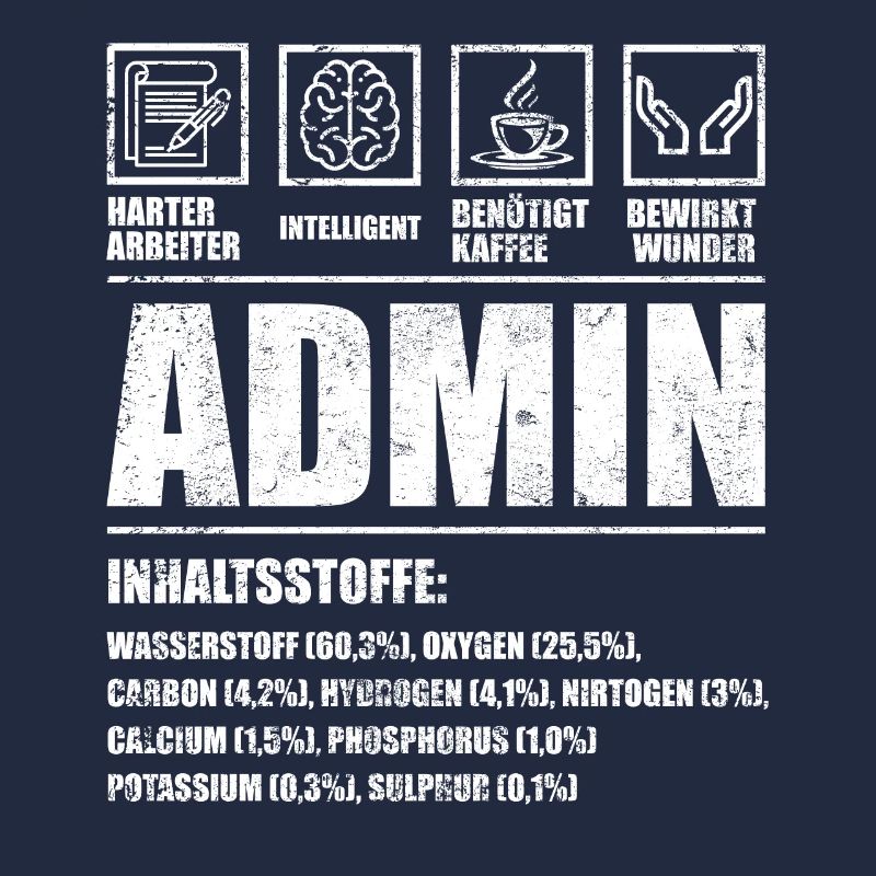 Lustiges Admin Administrator Design