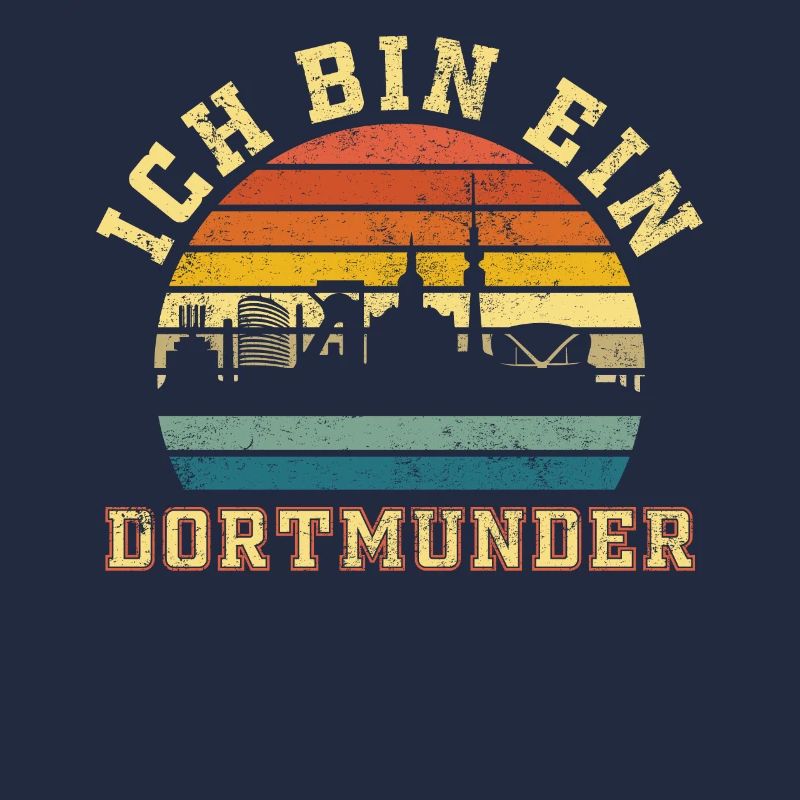 Dortmund - Ich bin ein Dortmunder Retro Style