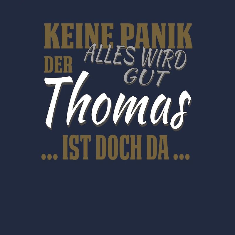 Thomas - Don't panic - funny gift