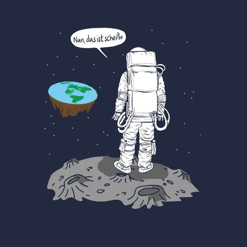 Astronaut Flache Erde Scheiße