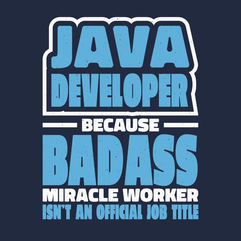 Java Developer Badass