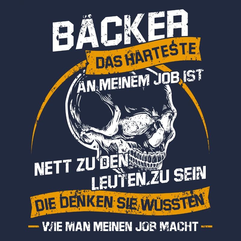 Bäcker Sarkastischer Konditor Spruch