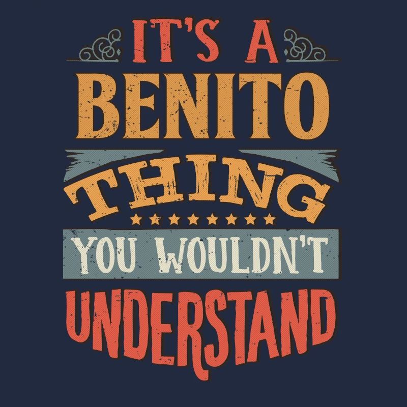 C’est une chose Benito que vous ne comprendriez pas -