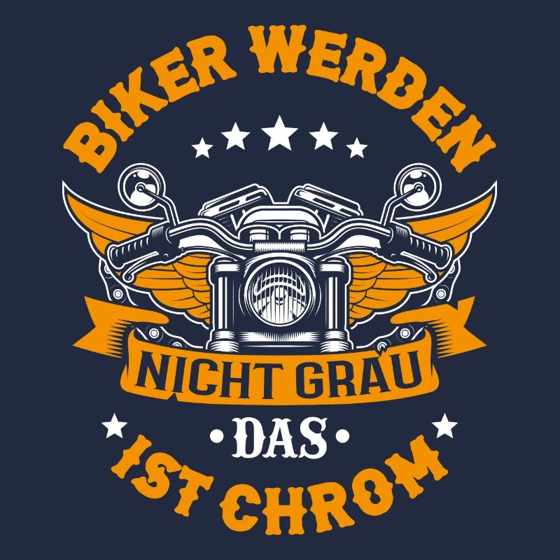 Biker Werden Nicht Grau Motorradfahrer Biker