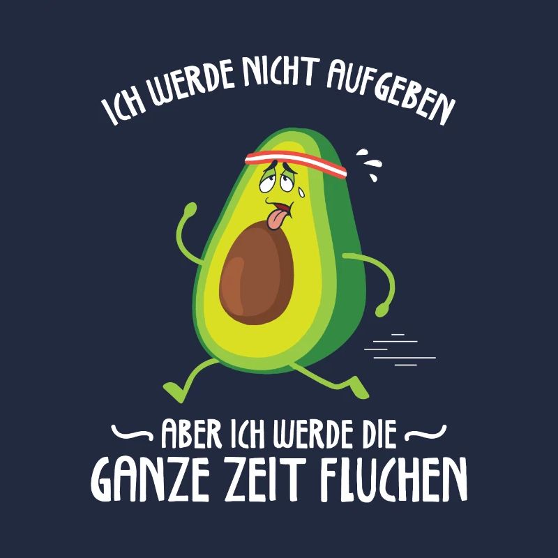 Ich Werde Nicht Aufgeben Läufer Avocado Joggen