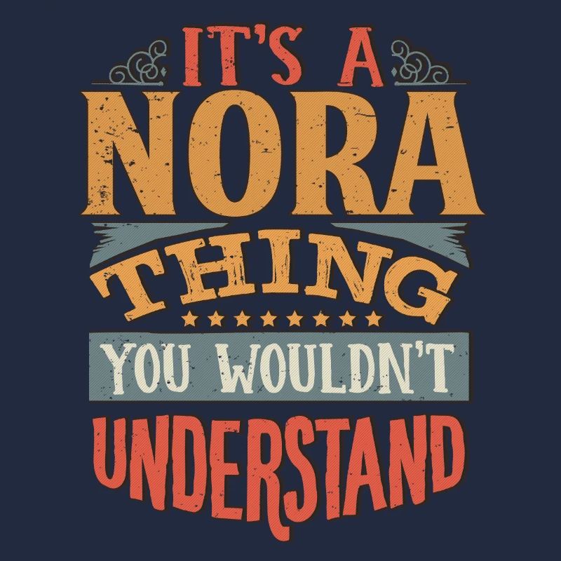 C’est une chose nora que vous ne comprendriez pas - Nora