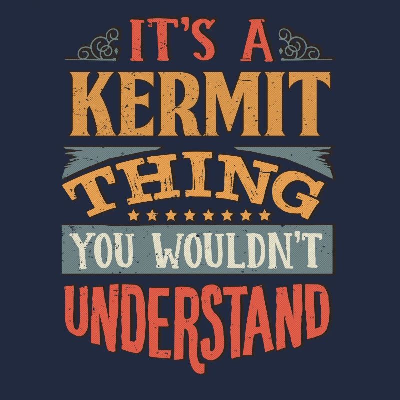 C’est une chose kermit que vous ne comprendriez pas -