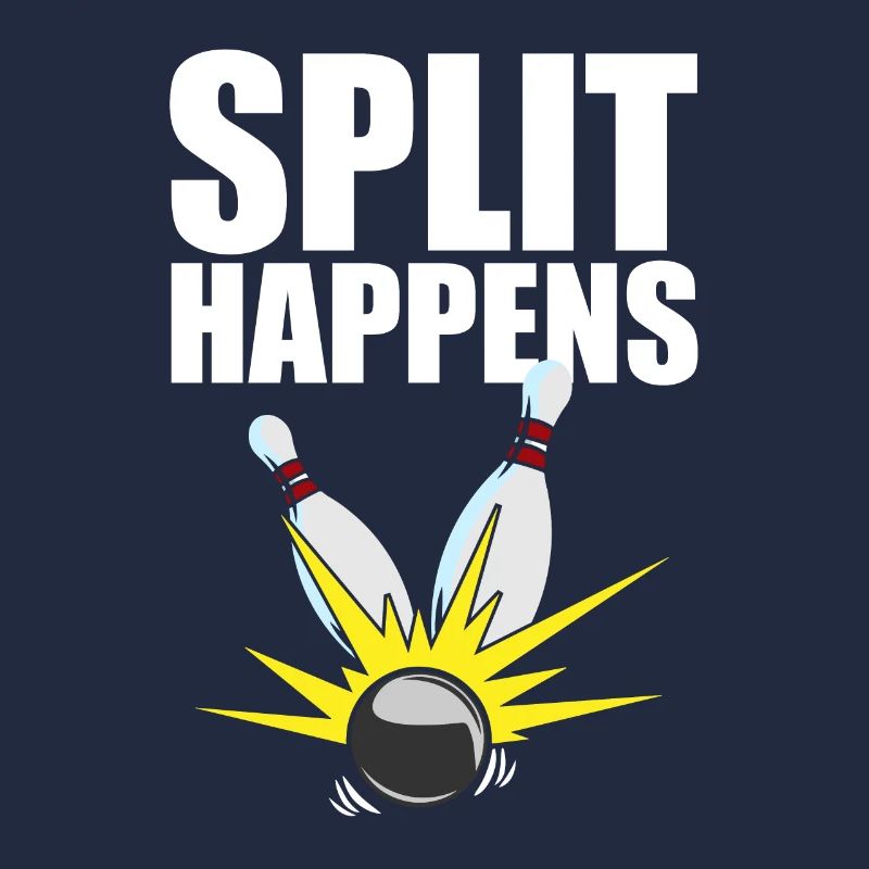 Bowling Pin I Bowling Team I Bowling Split Happens