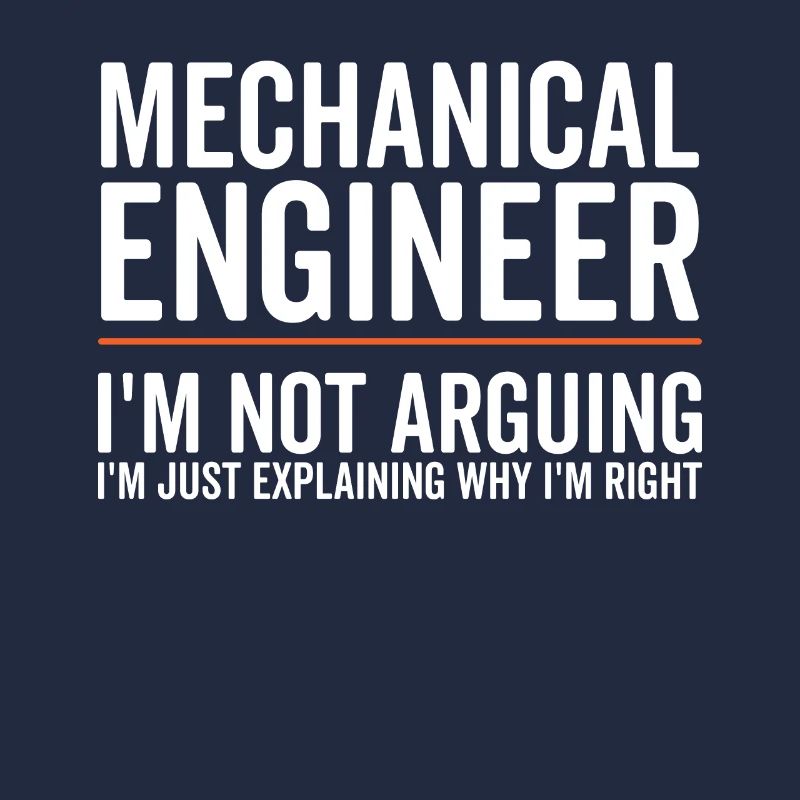 Just Explaining - Mechanical Engineer