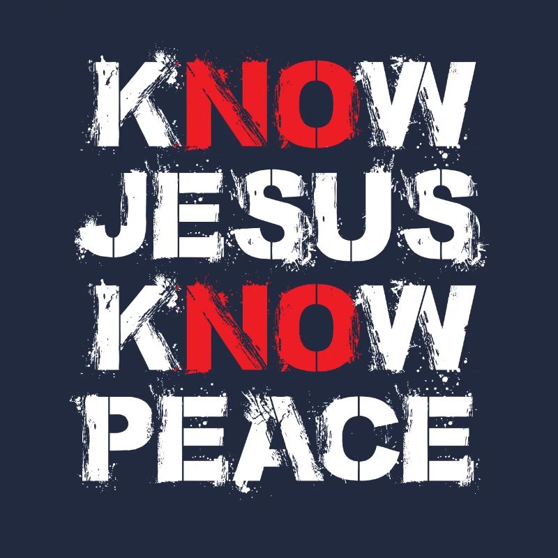 Know Jesus Know Peace