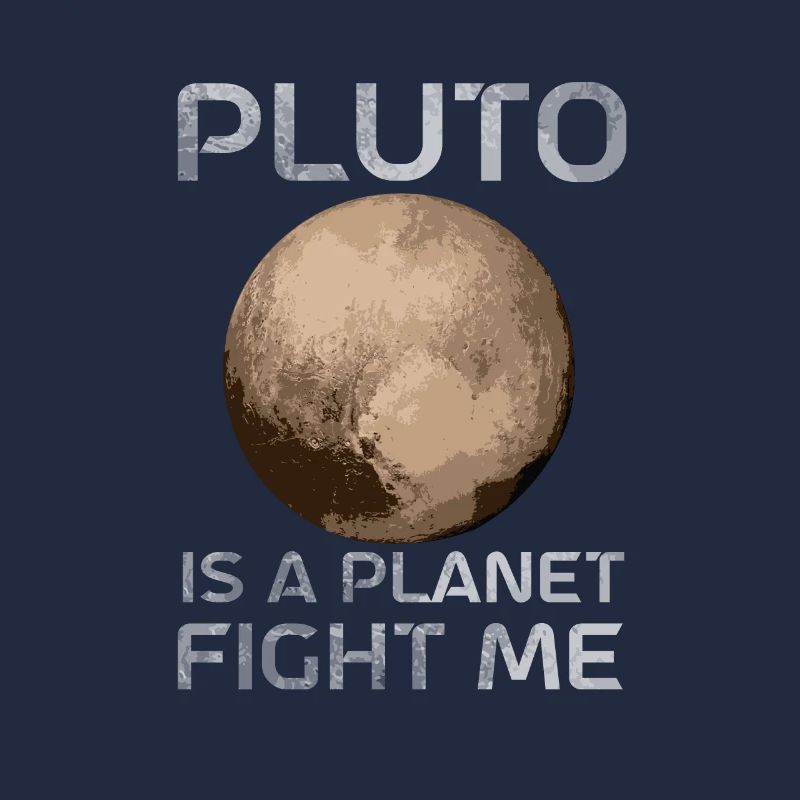 Pluton est une planète Combattez-moi Planète Pluton