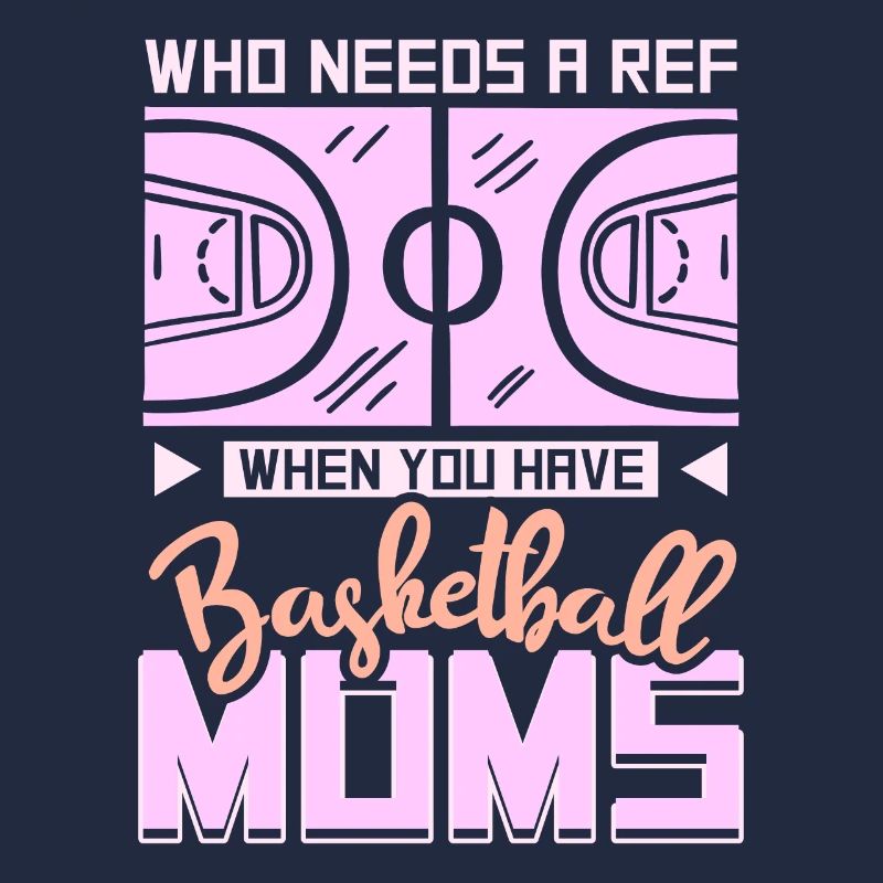 Qui a besoin d’une référence quand vous avez des mamans de basket-ball