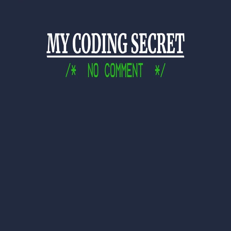 Lustiger Programmierer Humor - Coding Secret No