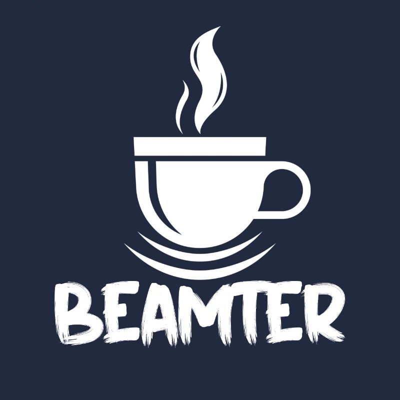 Beamter Spruch- Beamter Kaffee Beamtin Geschenk