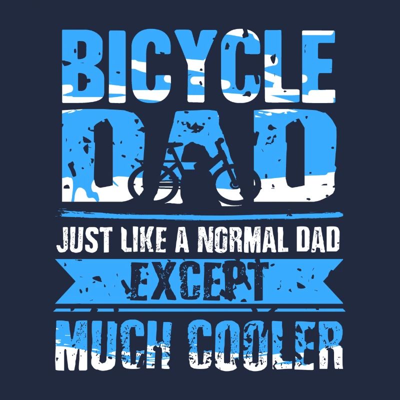 Bicycle Dad Just Like A Normal Dad Funny Tee