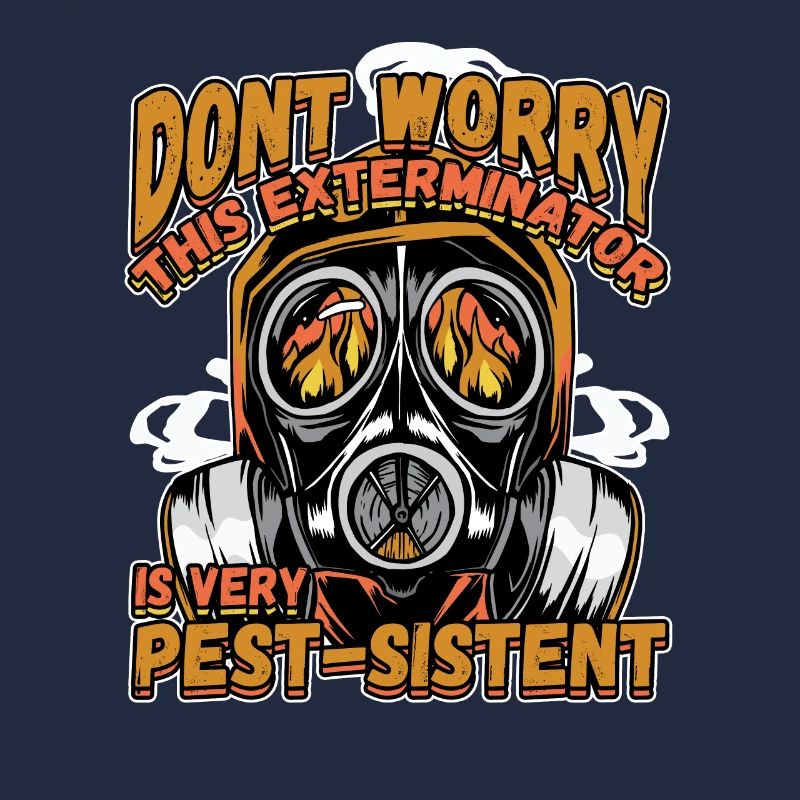 This Exterminator Is Very Pest-Sistent