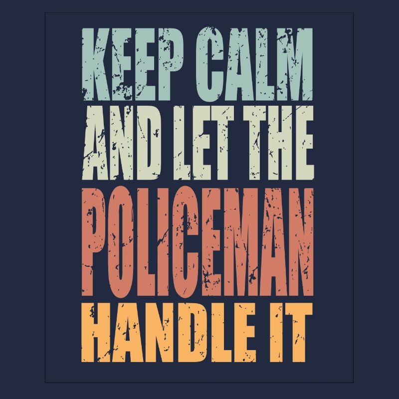 Keep Calm Policeman Saying Policeman Gift