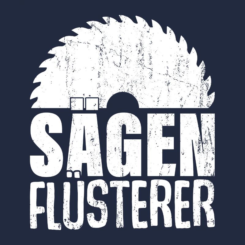 SÄGEN FLÜSTERER
