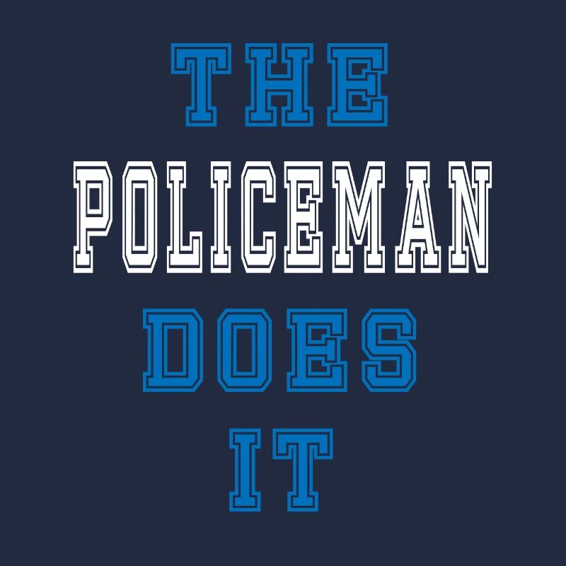 The Policeman does it Policeman Gift