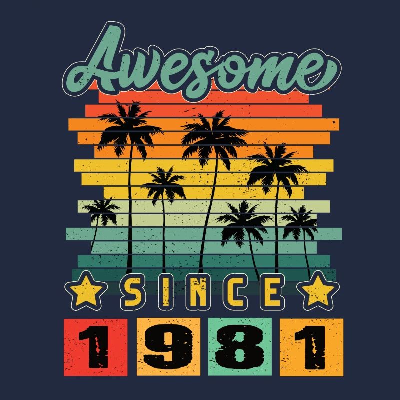 Awesome Since 1981