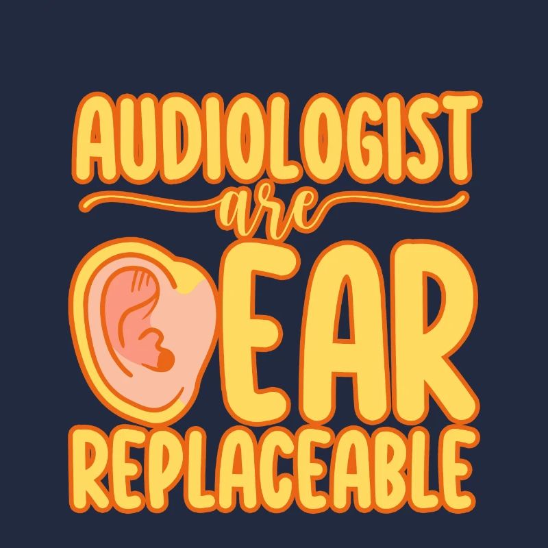 Audiologists Are Ear Replaceable