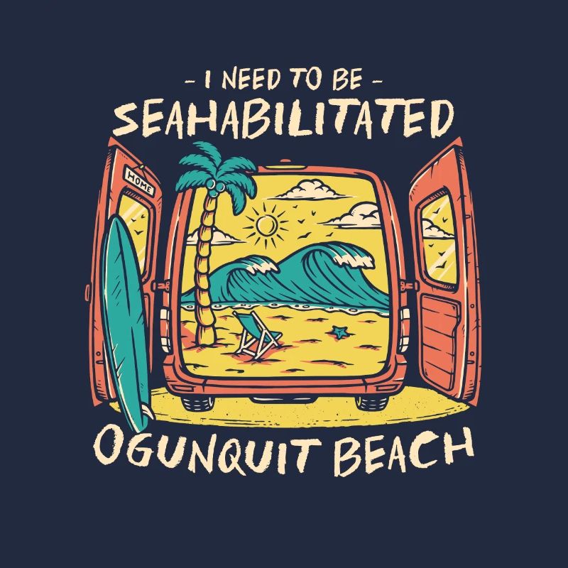 I Need To Be Seahabilitated Ogunquit Beach Summer