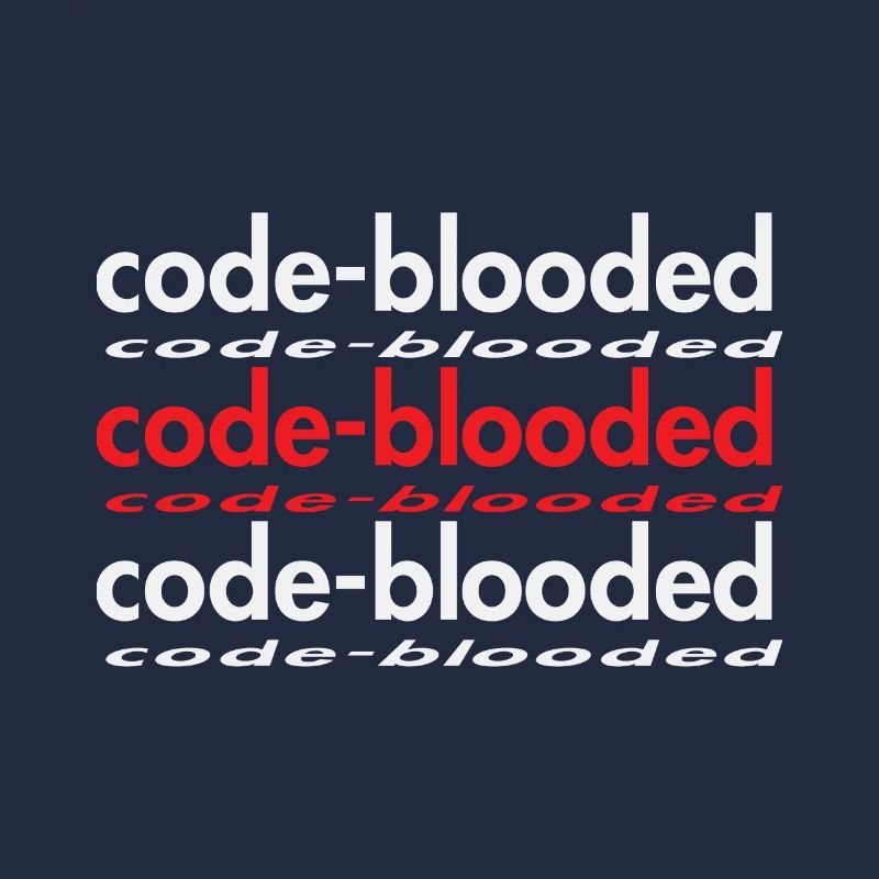 Code Blooded Programmeur Codage Informatique
