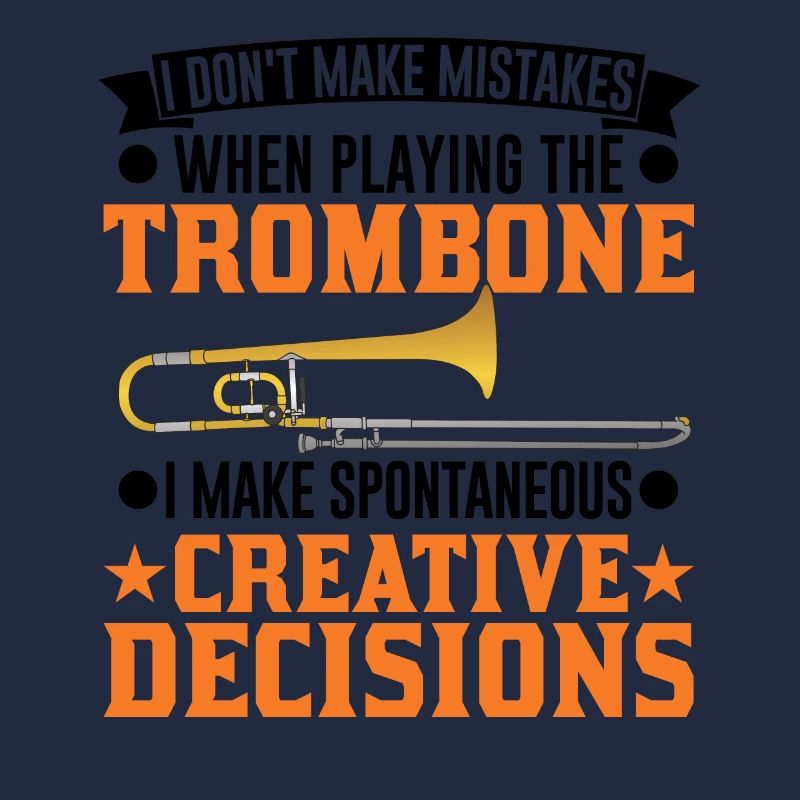 Trombone Creative Decisions Tromboniste