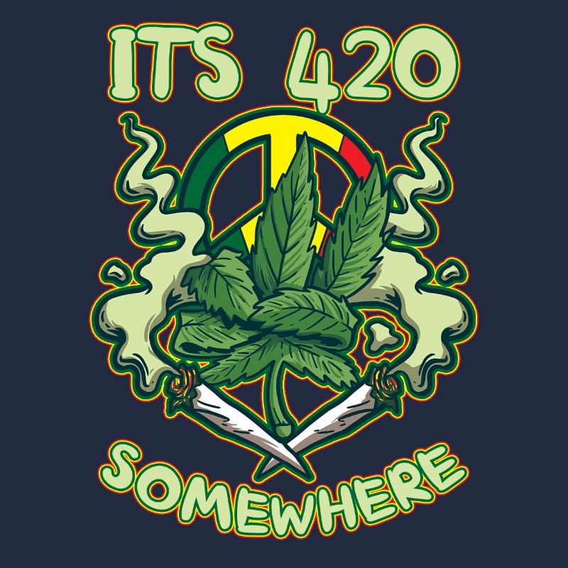 C’est 420 Somewhere Cannabis Weed Smoking THC Ganja