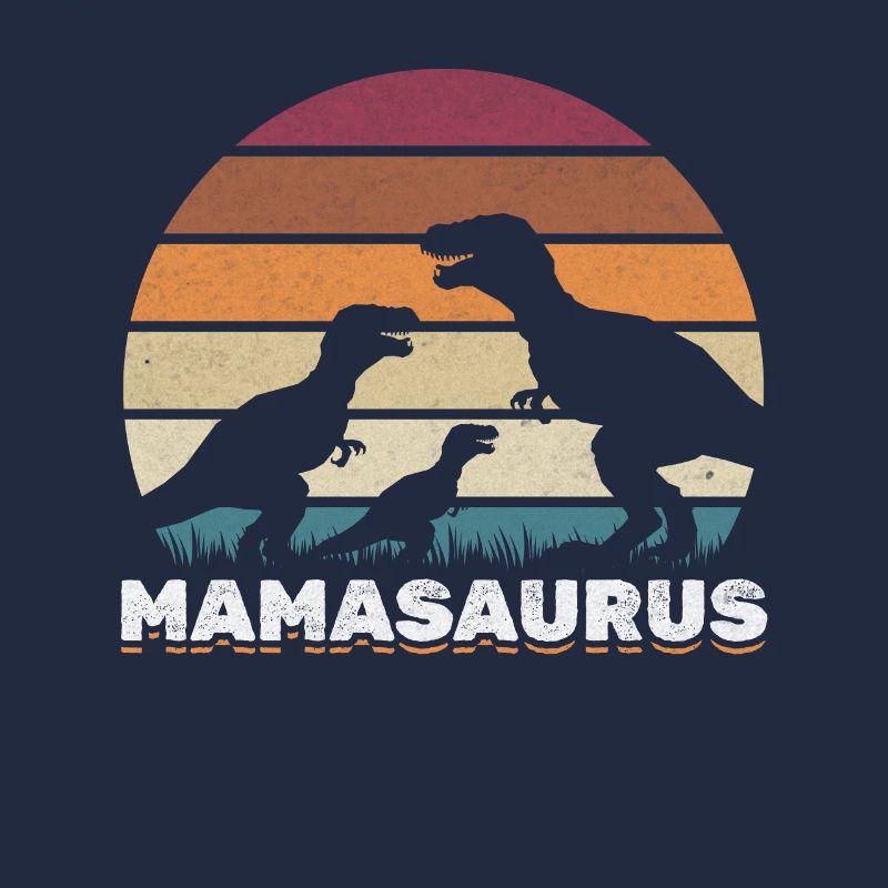 Mama Saurus Mama Dinosaurier Muttertag Mamasaurus