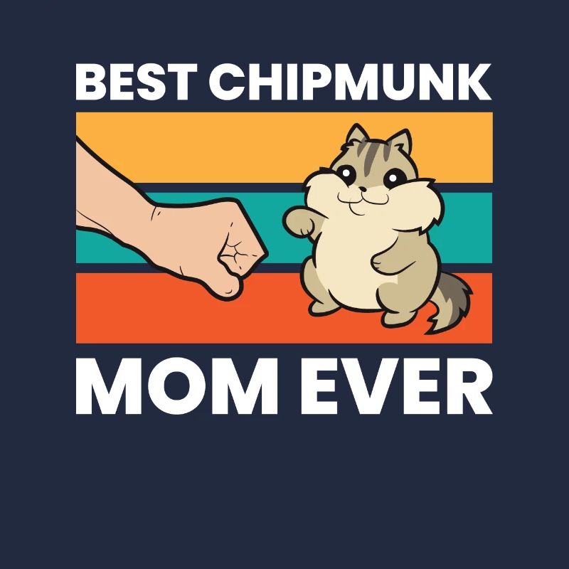 Beste Chipmunk-Mutter aller Zeiten