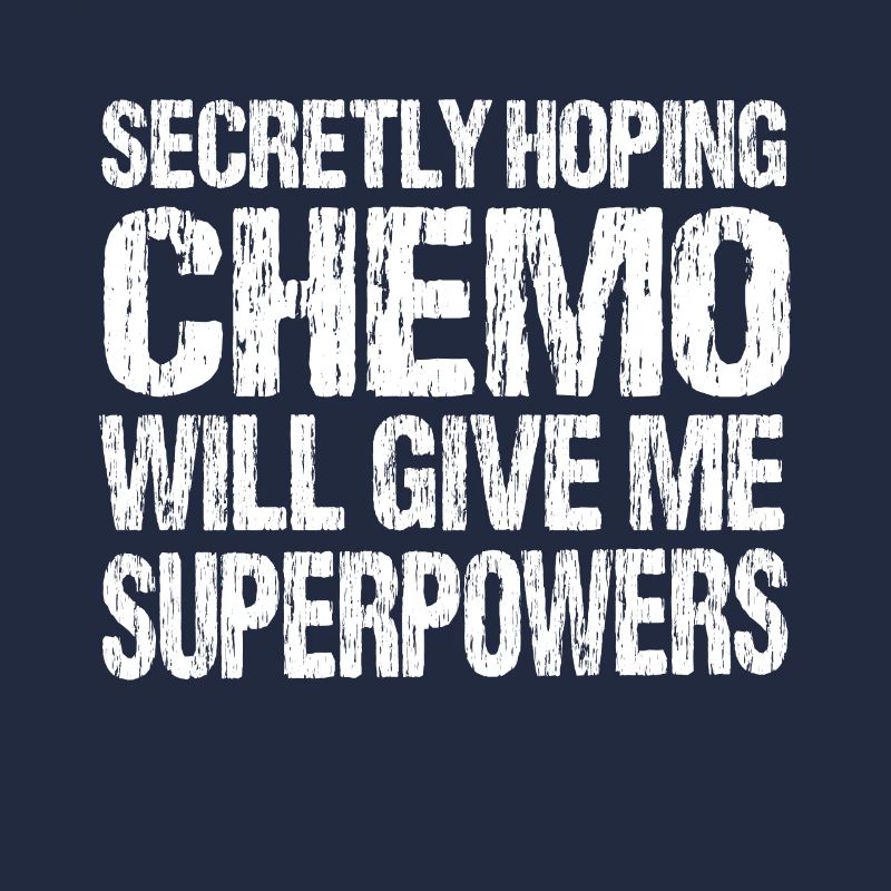 Heimlich Hofft Chemo Wird Mir Superkräfte Geben