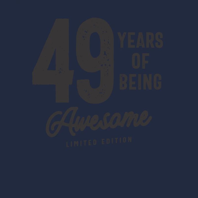 49 Jahre Awesome 49. Geburtstag
