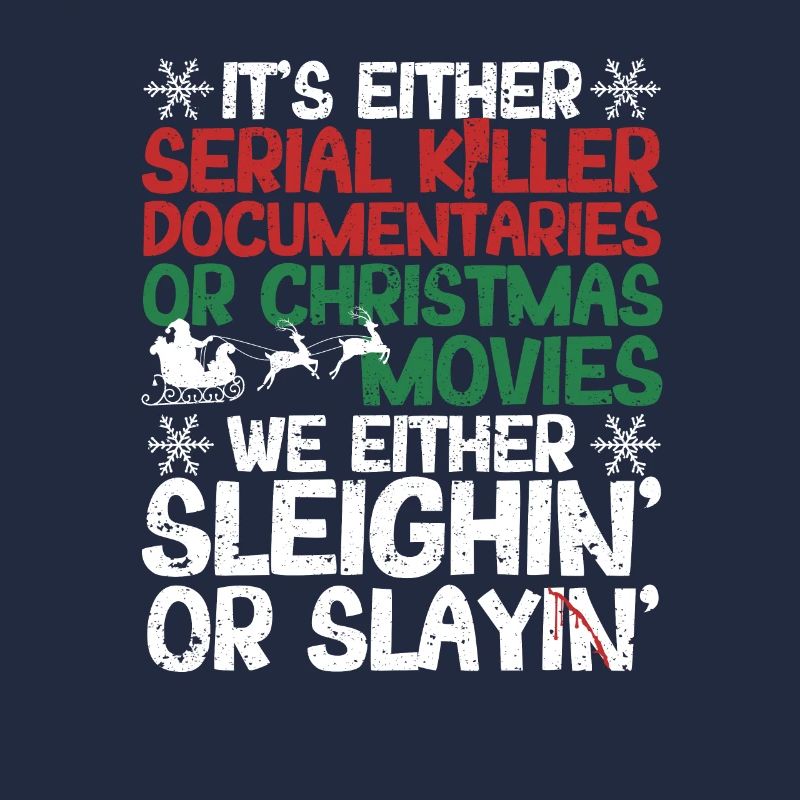 Either Serial Killer Documentaries Christmas