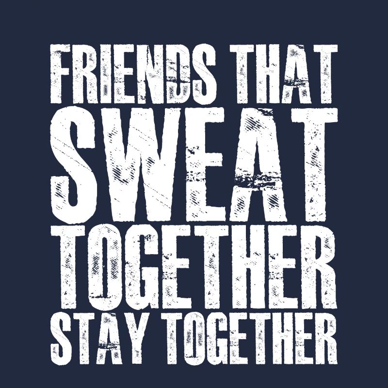 Les amis qui transpirent ensemble restent ensemble 3