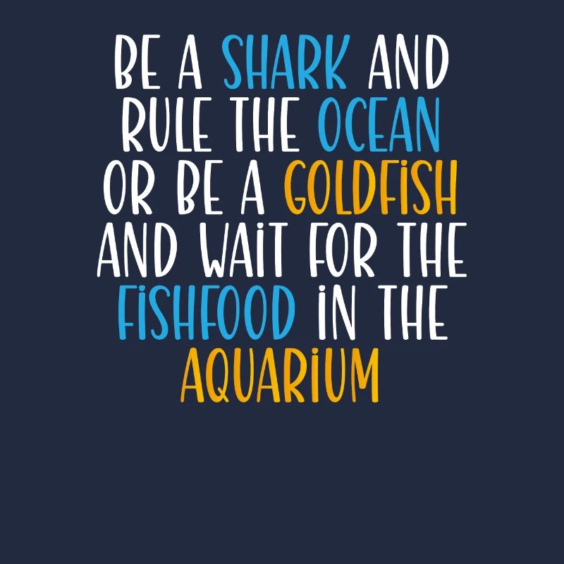 Sei Ein Hai Und Beherrsche Den Ozean