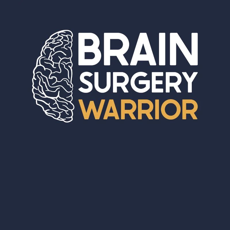 Brain Surgery Joke Brain Surgery Awareness Gift