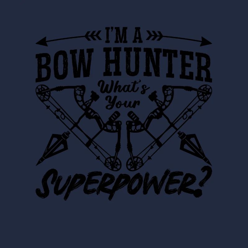 I'm A Bowhunter What's Bowhunting Target Bowhunter