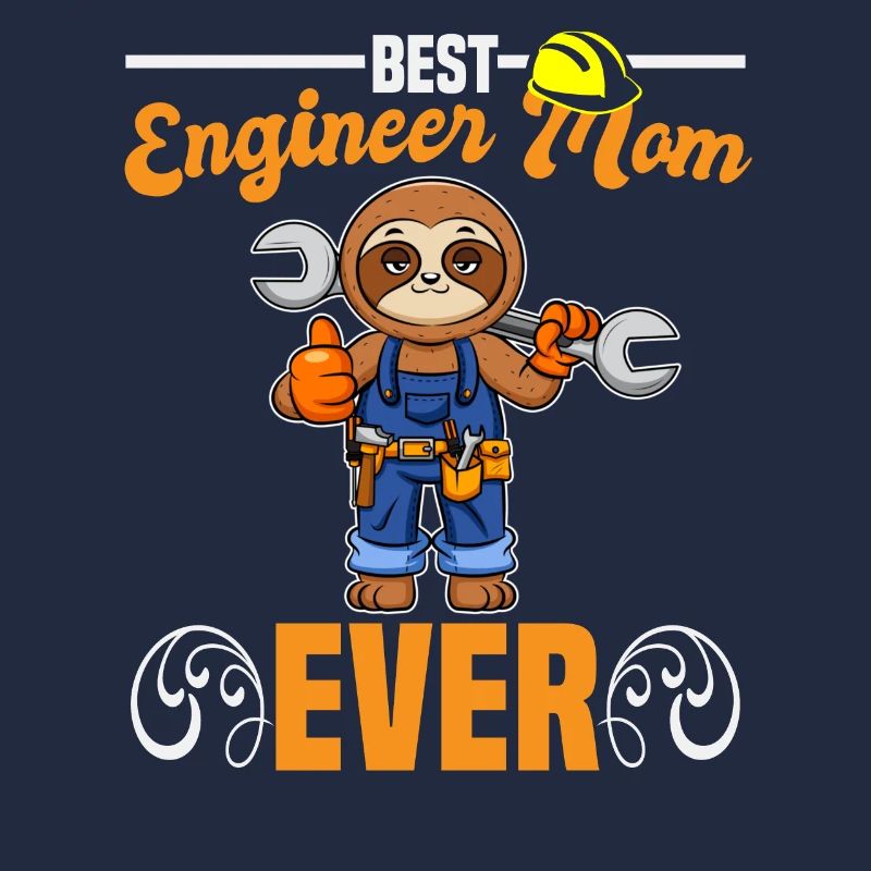 Best Engineer Mom Ever Construction Worker Mommy