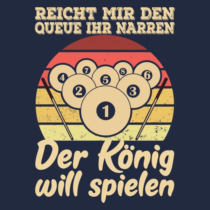 Reicht mir den Queue Der König Will Billard