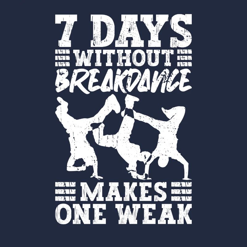 Breakdance Breakdancer Break Dance Hip Hop