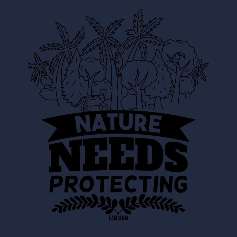 nature must be protected