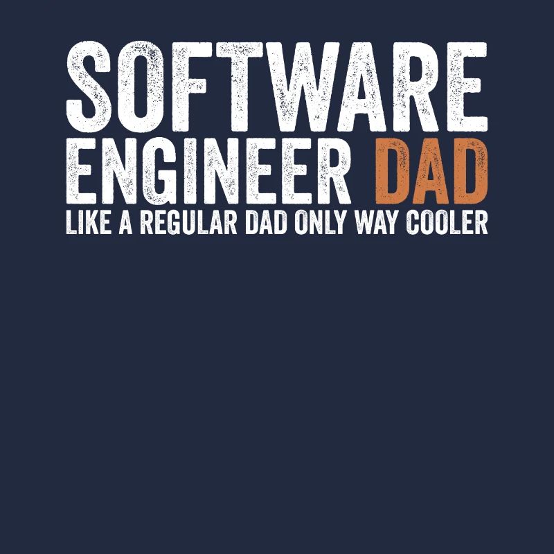 Father - Software Engineer