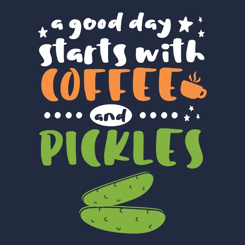 Commence par du café et des cornichons