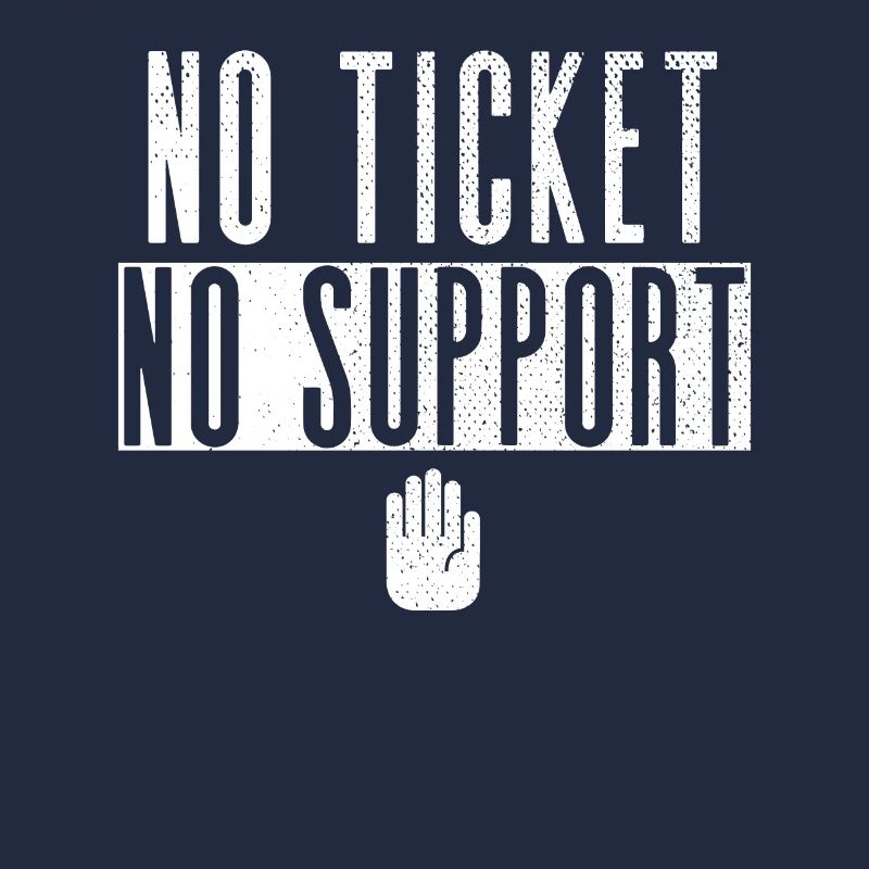 No Ticket No Support Veranstaltung Ereignis Helfen