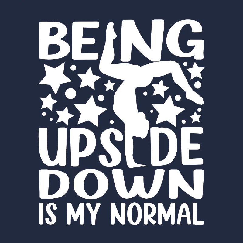 Being Upside Down Is My Normal Cheerleader Design