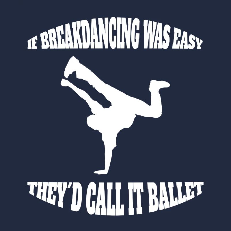 Breakdance Gift Dancing Dancer Dance Sport