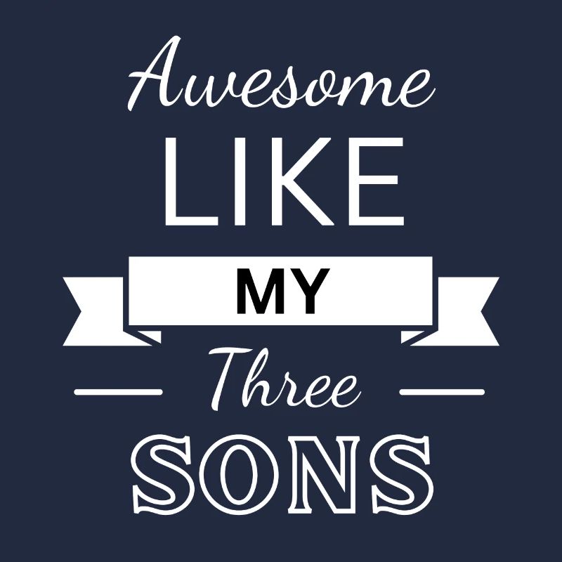 Awesome like my three sons