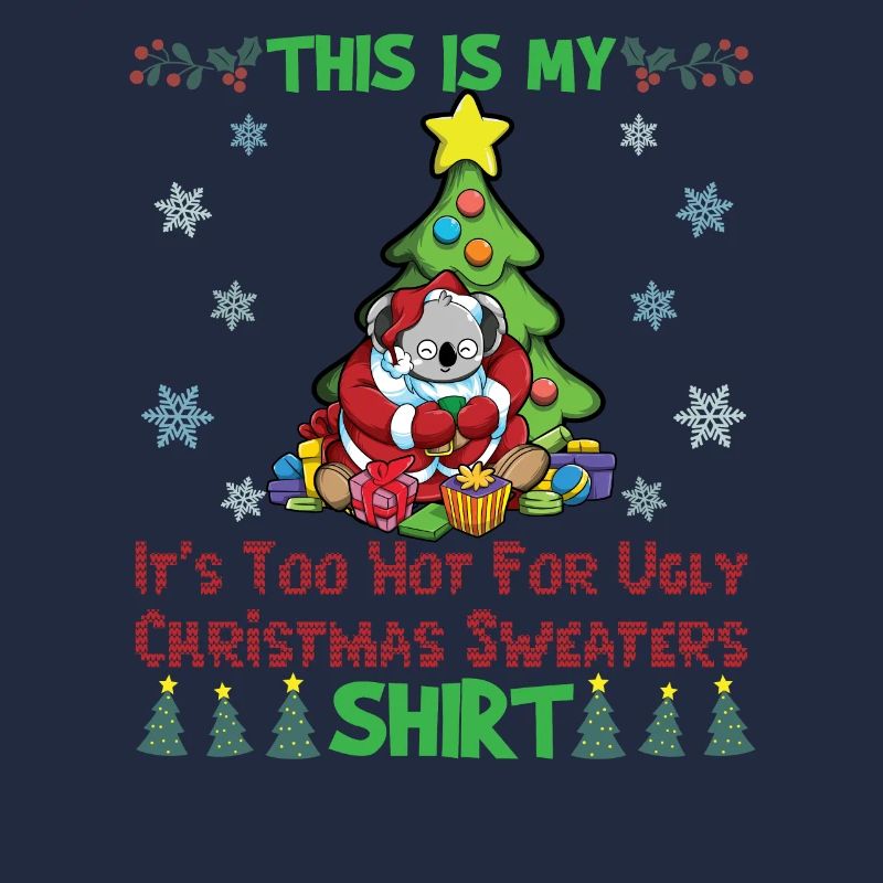 C'est mon pull de Noël il fait trop chaud pour moche