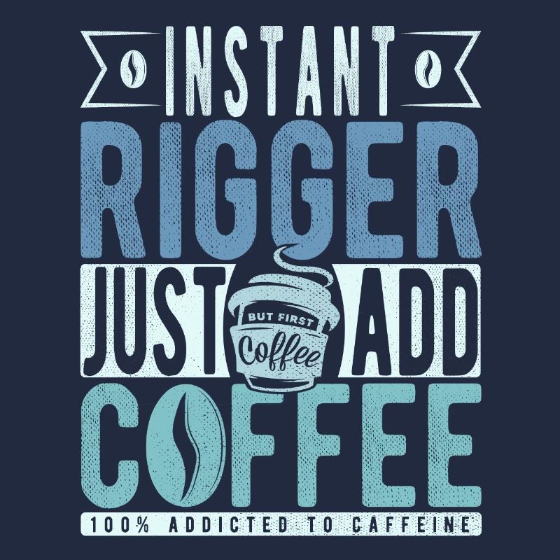 Dicton de café rigger